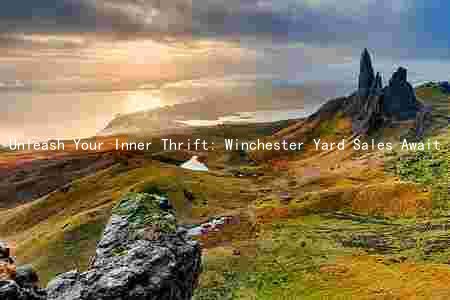 Unleash Your Inner Thrift: Winchester Yard Sales Await
