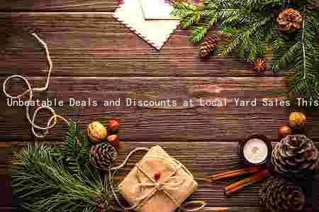 Unbeatable Deals and Discounts at Local Yard Sales This Weekend