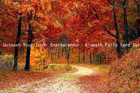 Unleash Your Inner Entrepreneur: Klamath Falls Yard Sales Offer Opportunities for Vendors