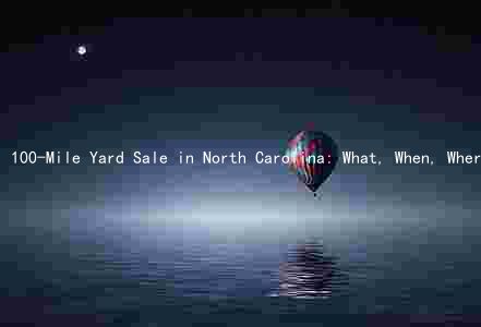 100-Mile Yard Sale in North Carolina: What, When, Where, and Who